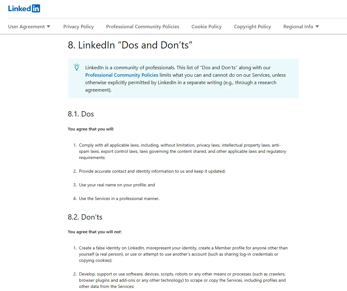 LinkedIn User Agreement Section 8 'Dos and Don'ts' listing rules like using your real name and not sharing accounts