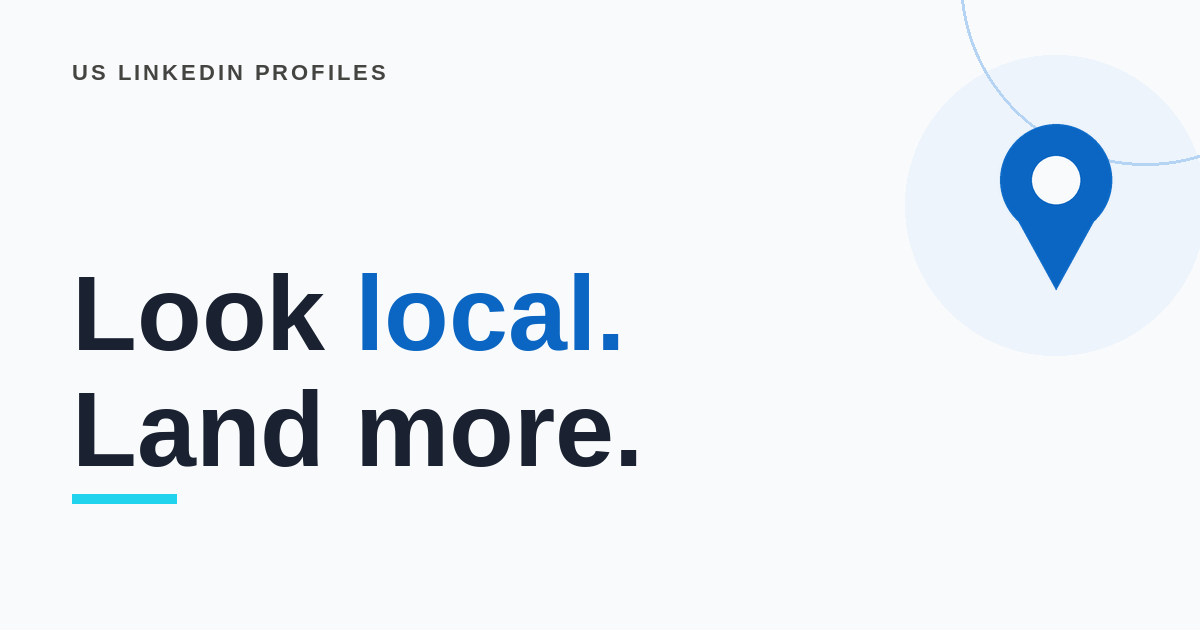 US LinkedIn Profiles for B2B Outreach: Why Geographic Match Matters (2026)